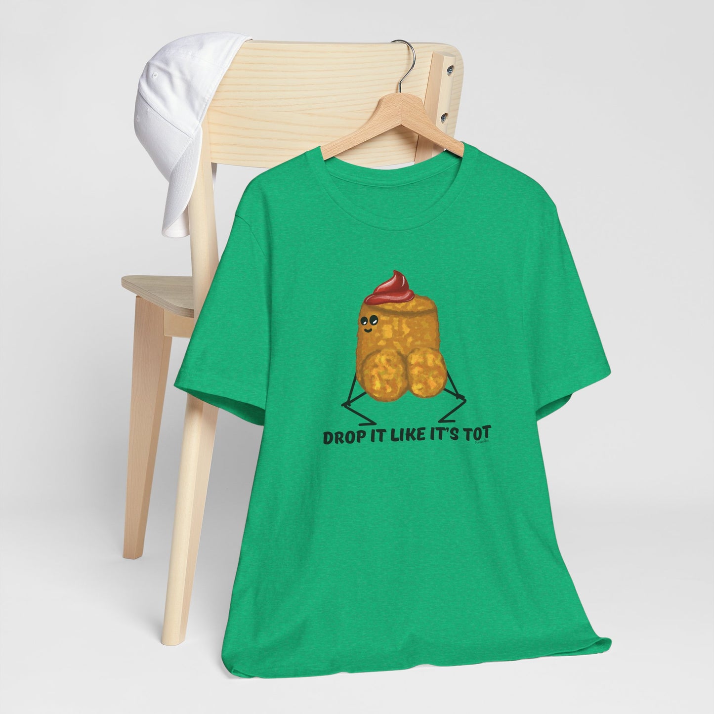 Drop It Like Its Tot Adult Unisex Tater Tot Pun T-Shirt - Punaballoo