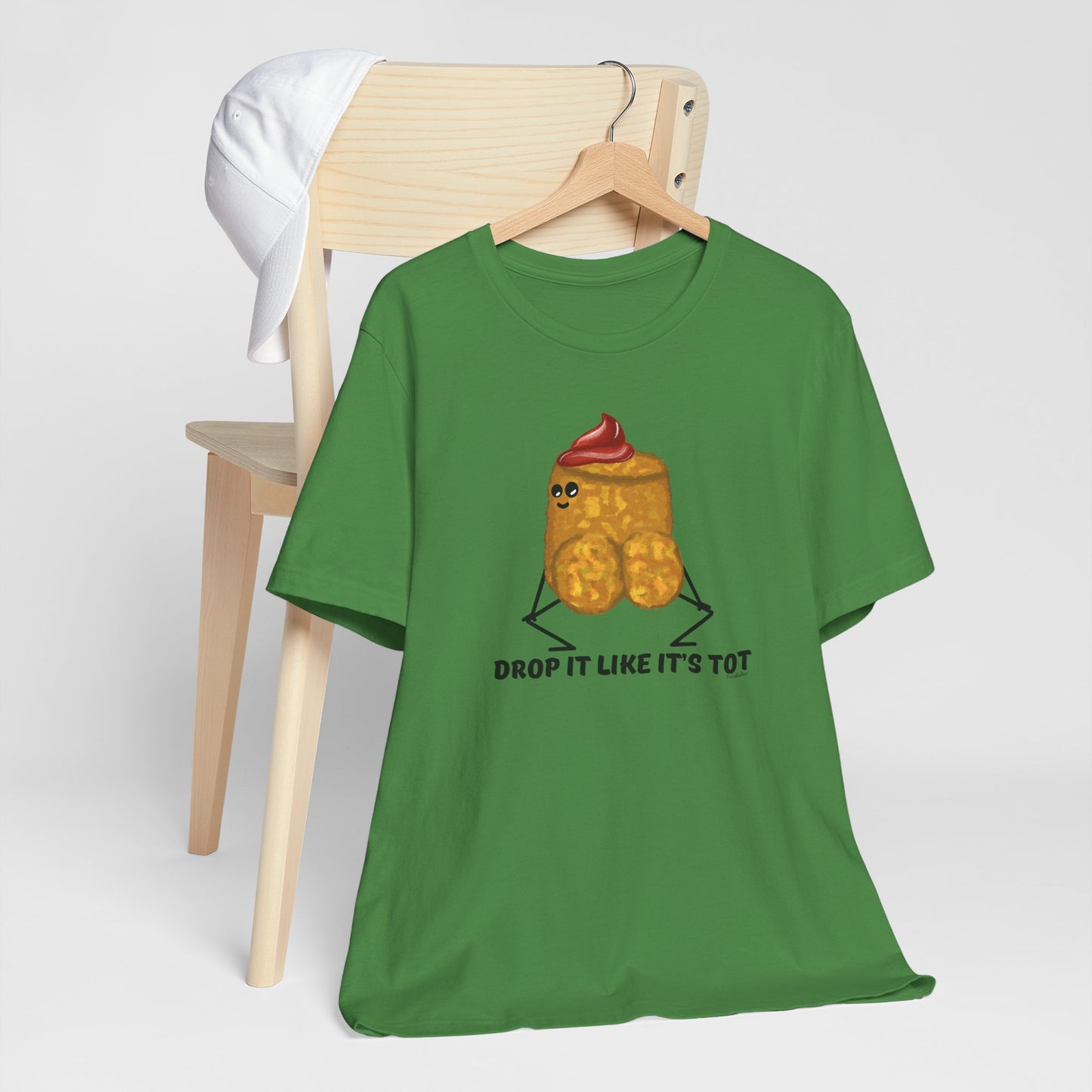 Drop It Like Its Tot Adult Unisex Tater Tot Pun T-Shirt - Punaballoo