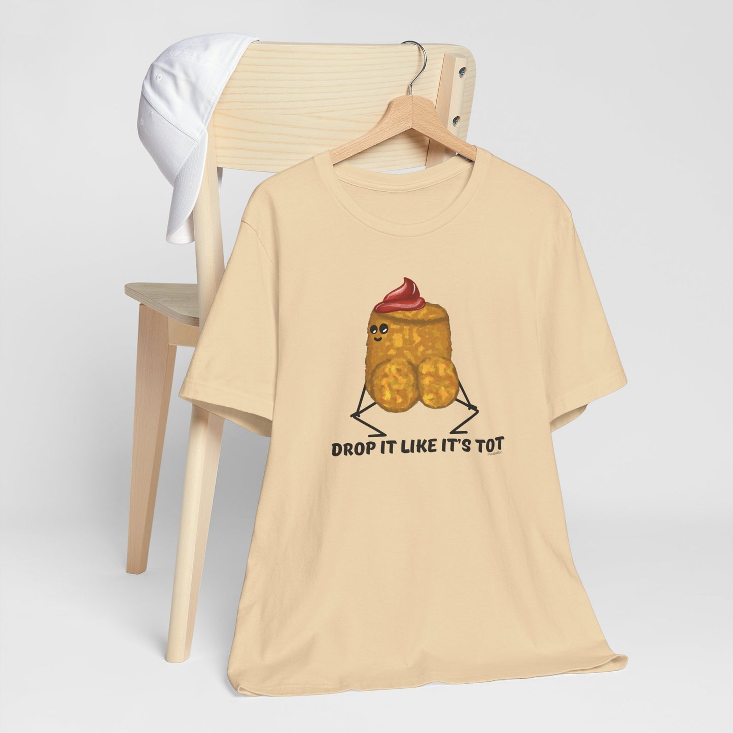 Drop It Like Its Tot Adult Unisex Tater Tot Pun T-Shirt - Punaballoo