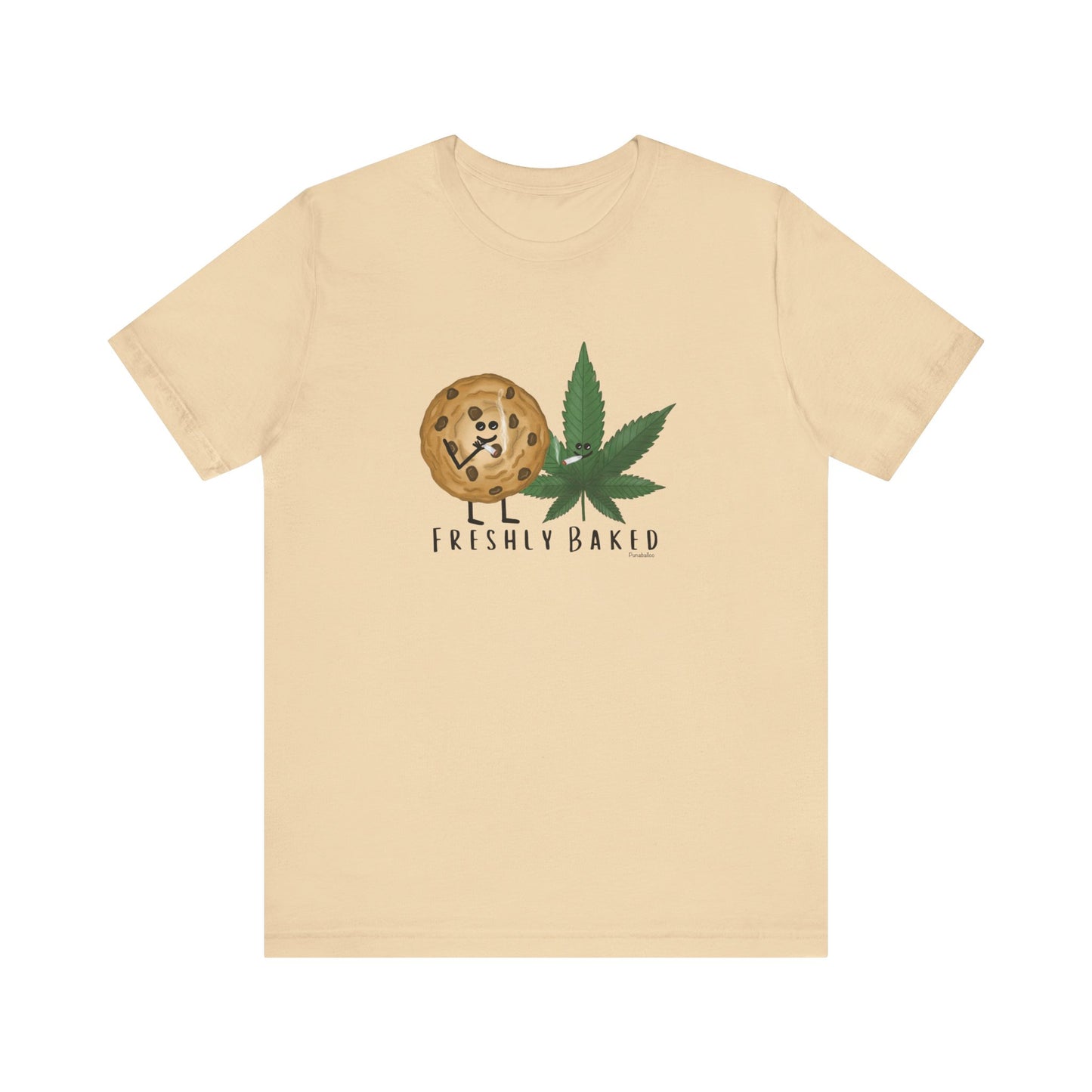 Freshly Baked Adult Unisex Weed Pun Shirt - Punaballoo