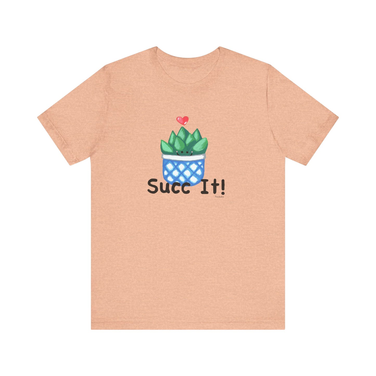 Succ It Adult Unisex Succulent Pun Shirt - Punaballoo