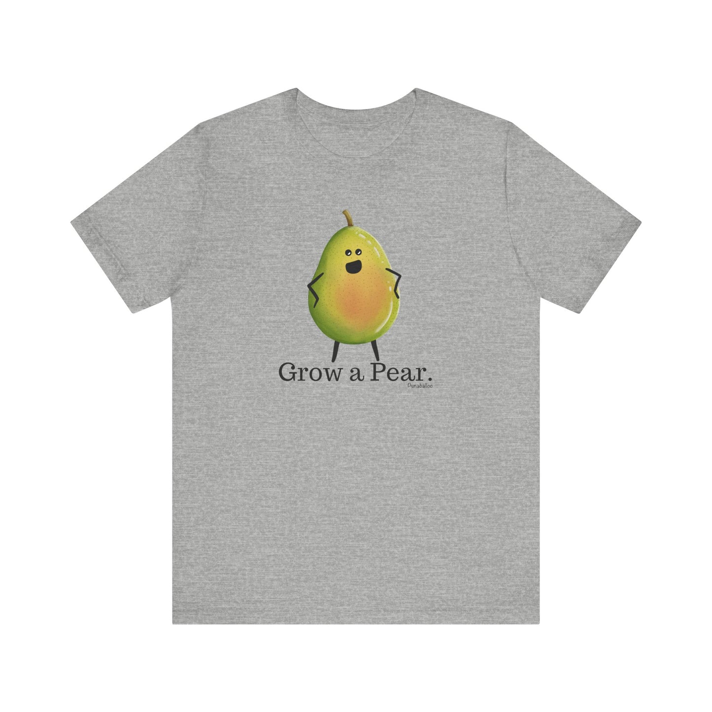 Grow A Pear Adult Unisex Pear Pun Shirt - Punaballoo