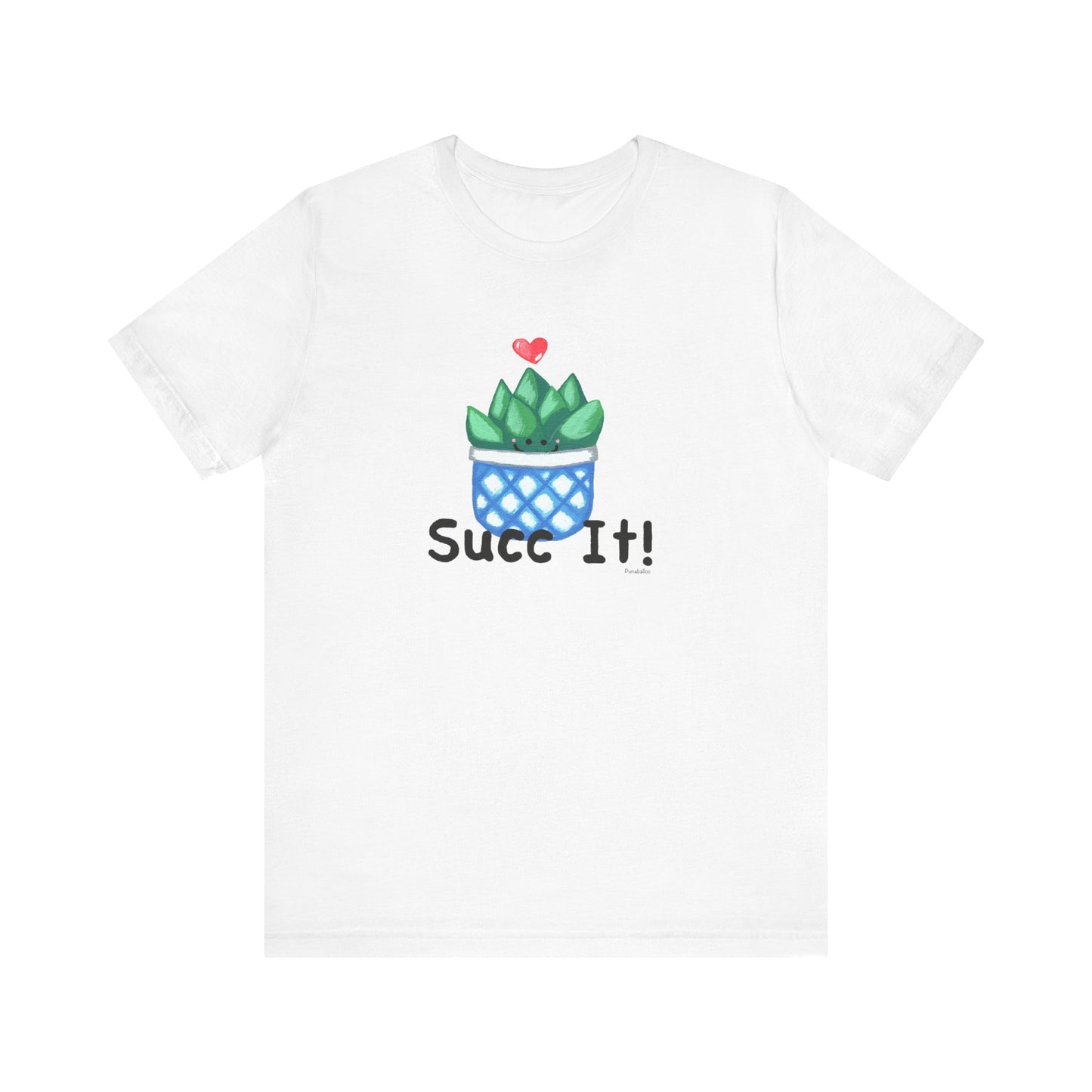 Succ It Adult Unisex Succulent Pun Shirt - Punaballoo