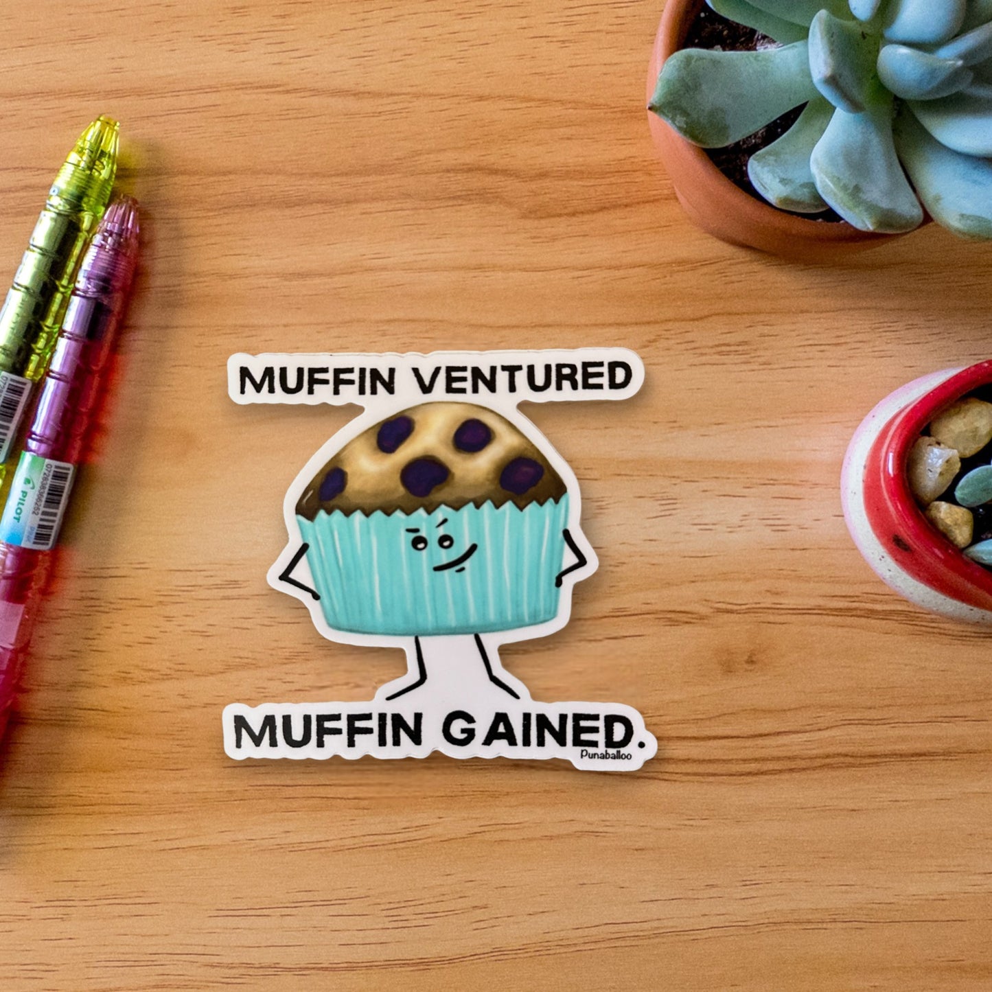 Muffin Ventured Muffin Gained 3" Vinyl Muffin Sticker - Punaballoo