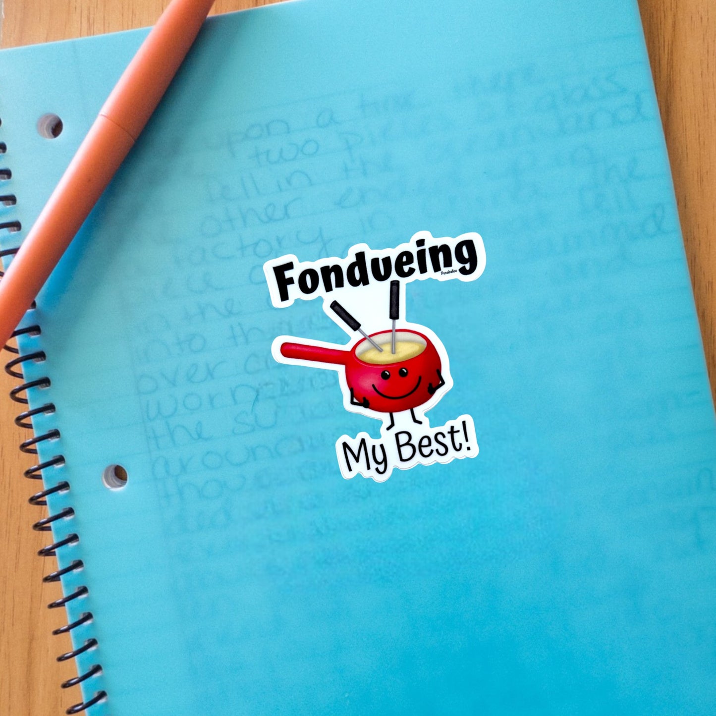 Fondueing My Best 3" Vinyl Cheese Pun Sticker - Punaballoo