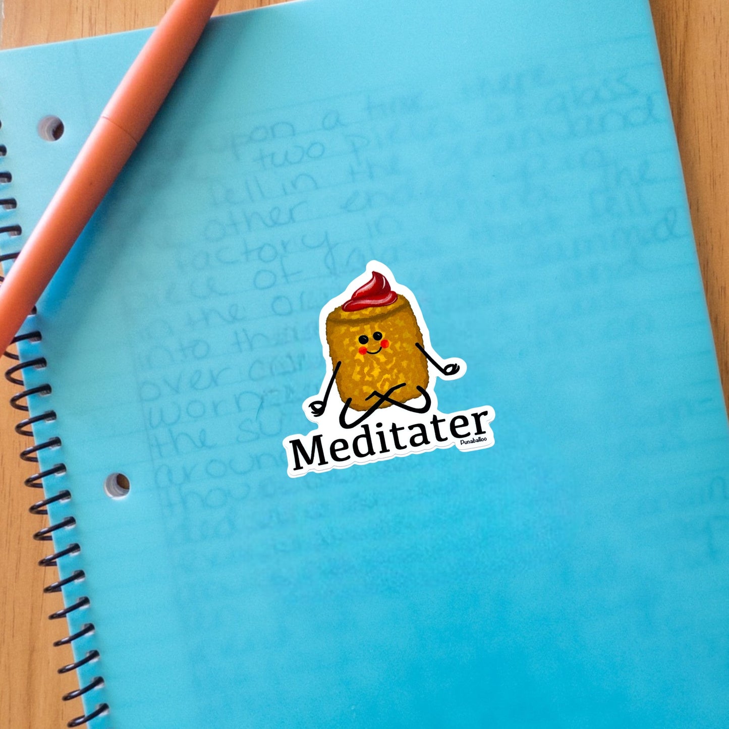 “Meditater” tater tot sticker — hand-drawn food pun design by Punaballoo, waterproof vinyl decal for snack pun lovers and humor fans.