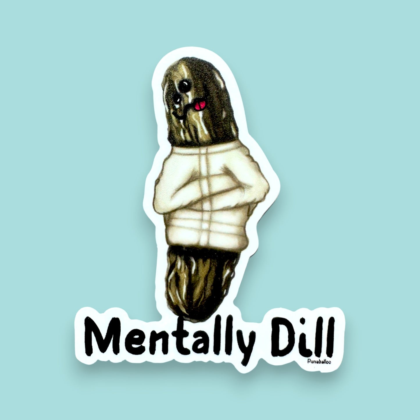 Funny Sticker With Mental Health Pun and Humorous Pickle Design - Punaballoo