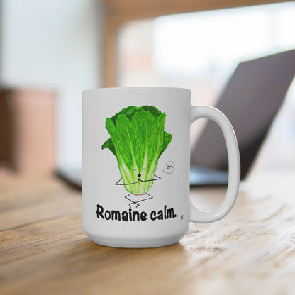 Romaine Calm 15oz Lettuce Pun Mug - Punaballoo