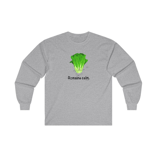 Punny Long Sleeve Tee - Romaine Calm - Great Gift for Anxious People, Vegans, Dietitians, and Pun Lovers