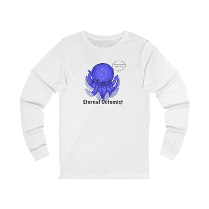 Front of white long sleeve shirt with a purple octopus and “Cephalpositive vibes only!” speech bubble
