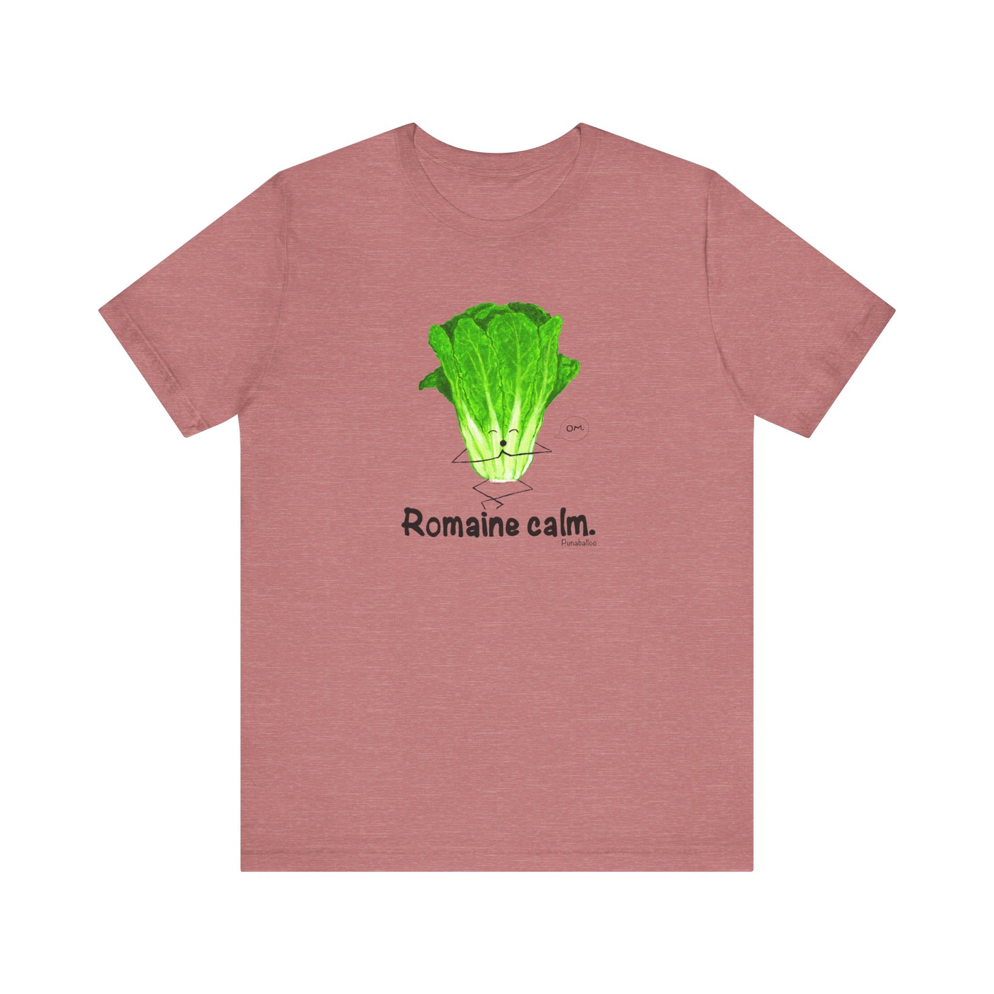 Romaine Calm Adult Unisex Lettuce Pun T-Shirt - Punaballoo