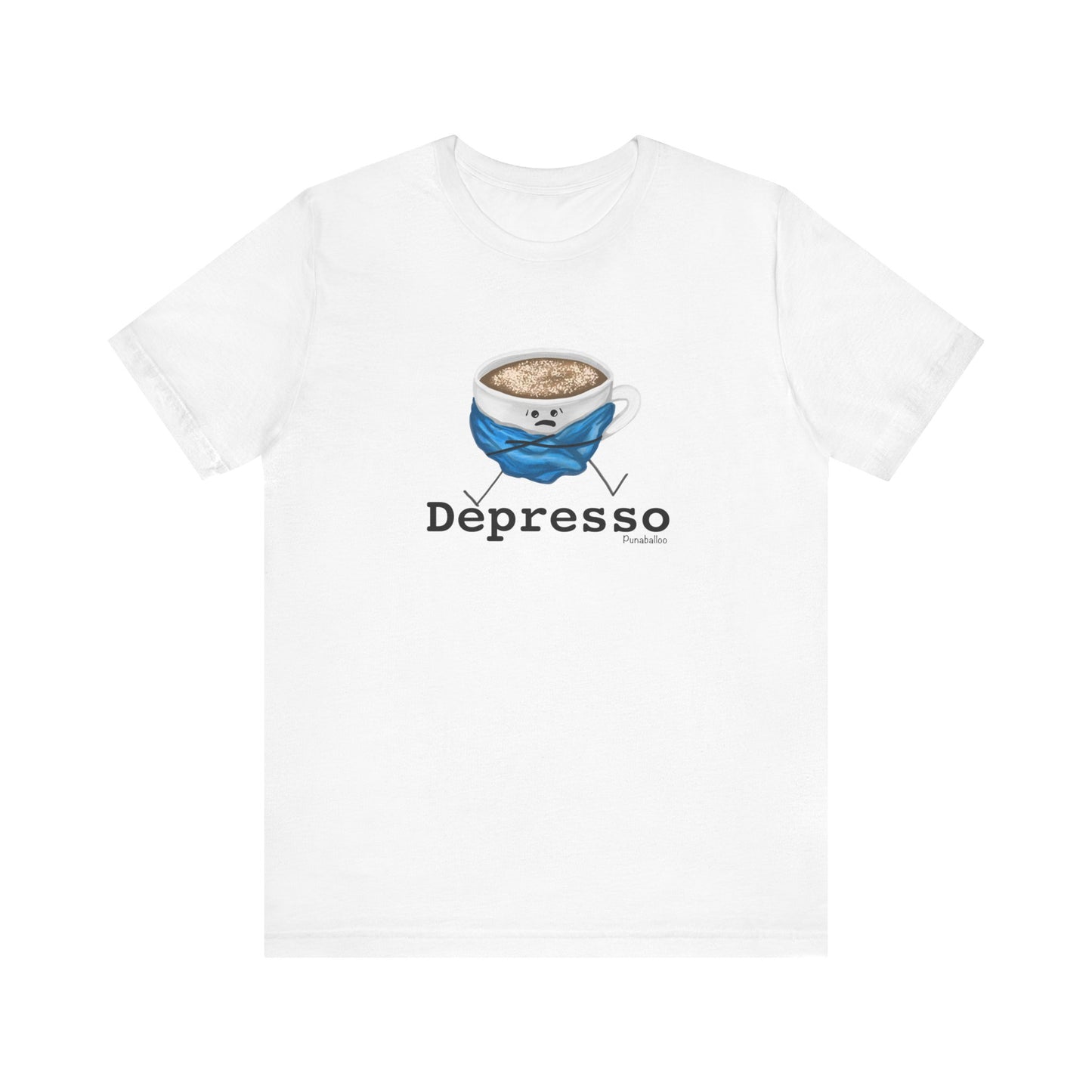 Depresso Adult Unisex Coffee Pun T-Shirt - Punaballoo