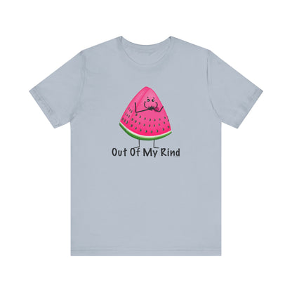 Out Of My Rind Adult Unisex Watermelon Pun Shirt - Punaballoo