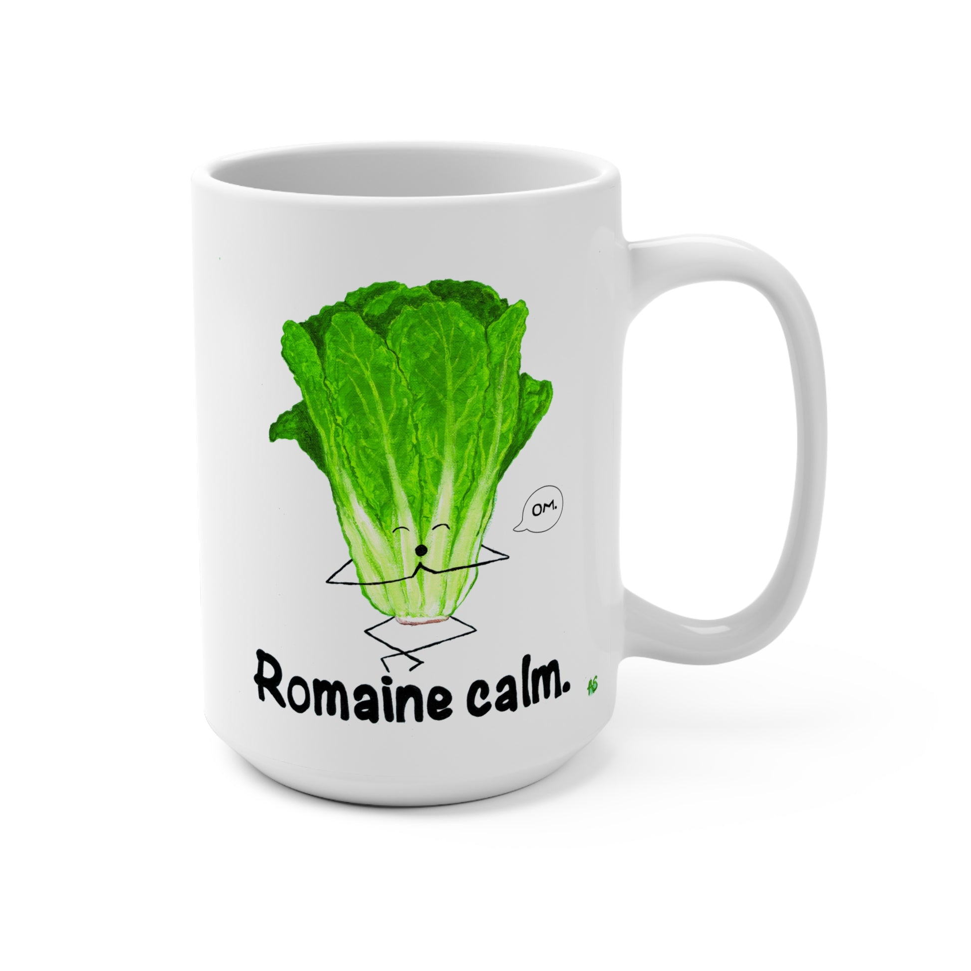 Romaine Calm 15oz Lettuce Pun Mug - Punaballoo