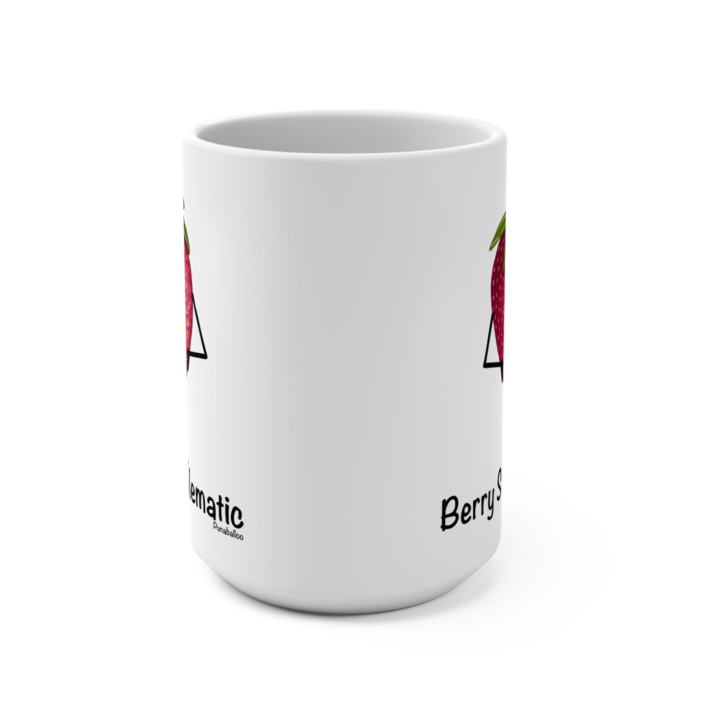 Berry Strawblematic 15oz Strawberry Pun Mug - Punaballoo