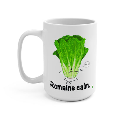 Romaine Calm 15oz Lettuce Pun Mug - Punaballoo