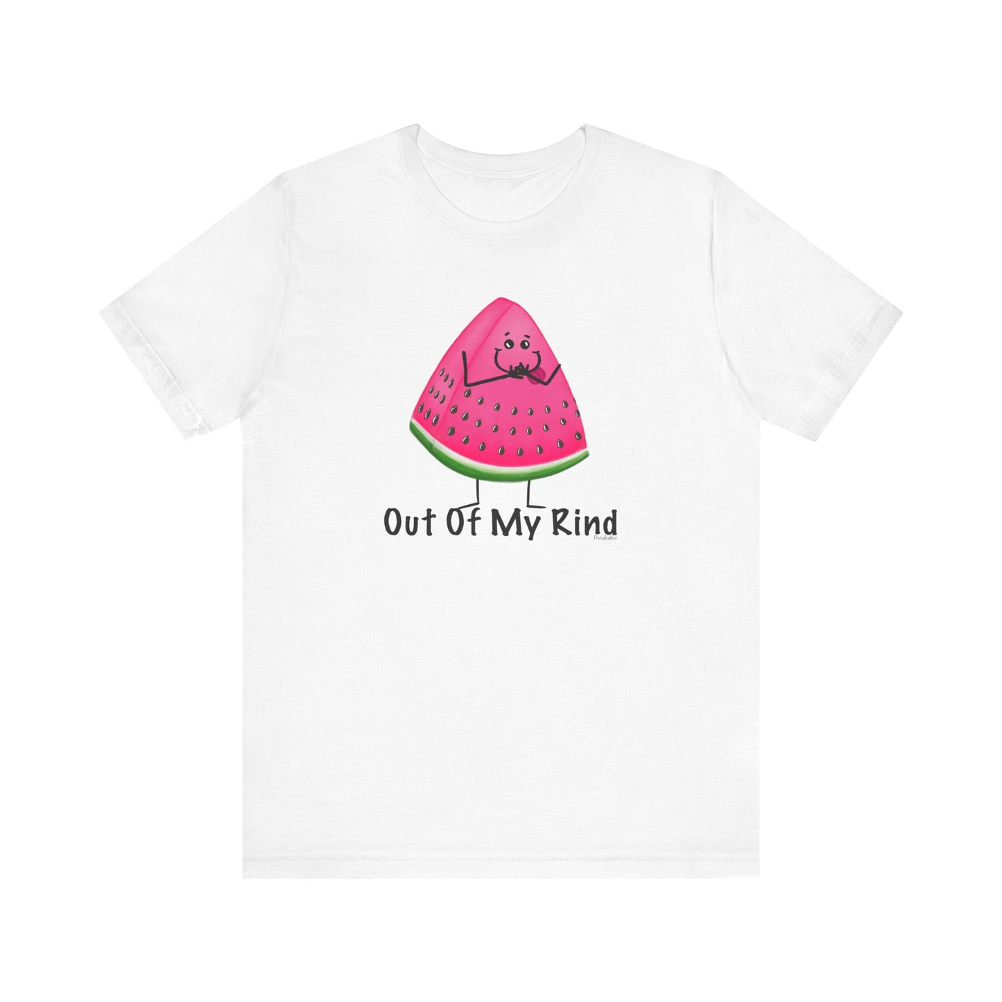 Out Of My Rind Adult Unisex Watermelon Pun Shirt - Punaballoo