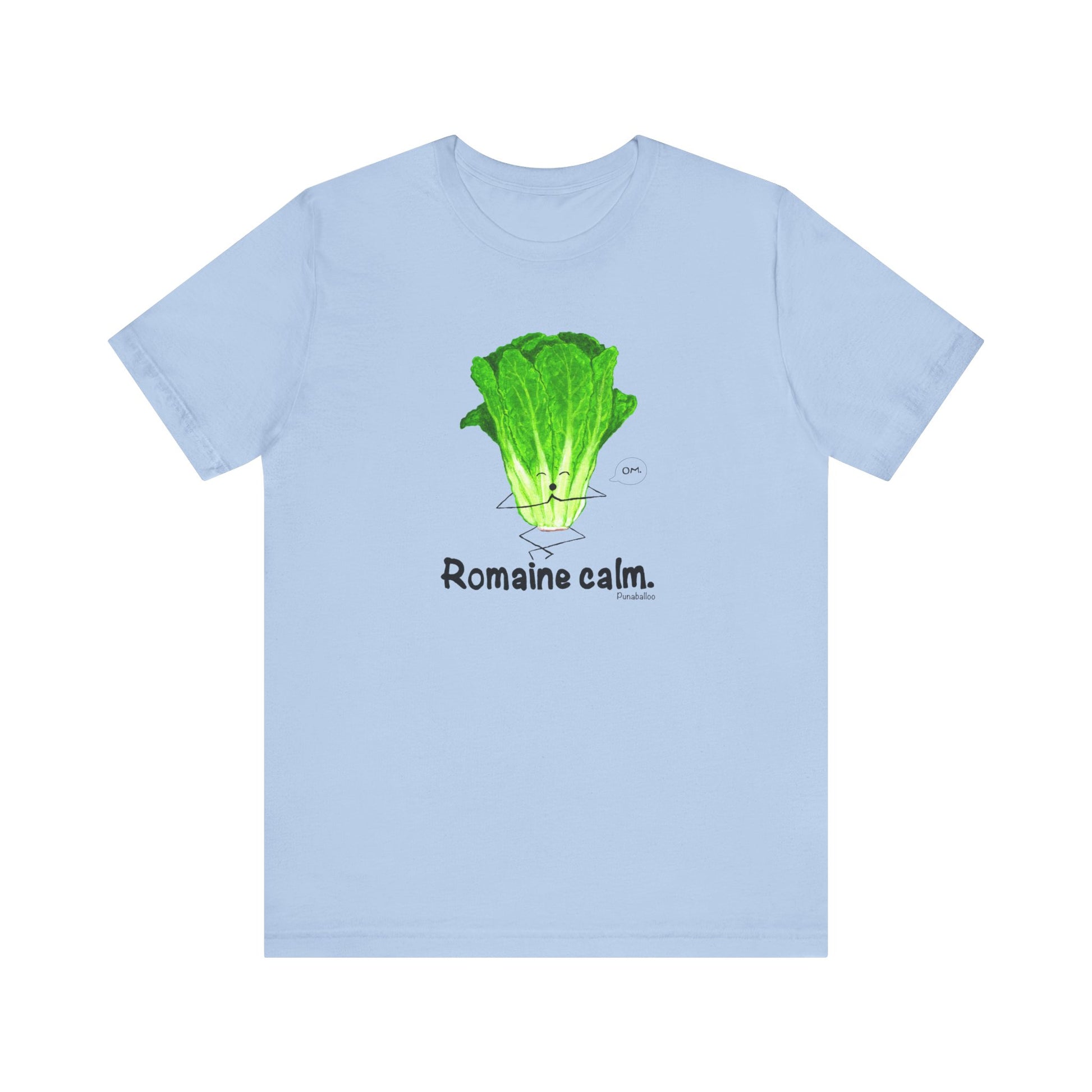 Romaine Calm Adult Unisex Lettuce Pun T-Shirt - Punaballoo