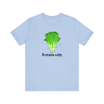 Romaine Calm Adult Unisex Lettuce Pun T-Shirt - Punaballoo