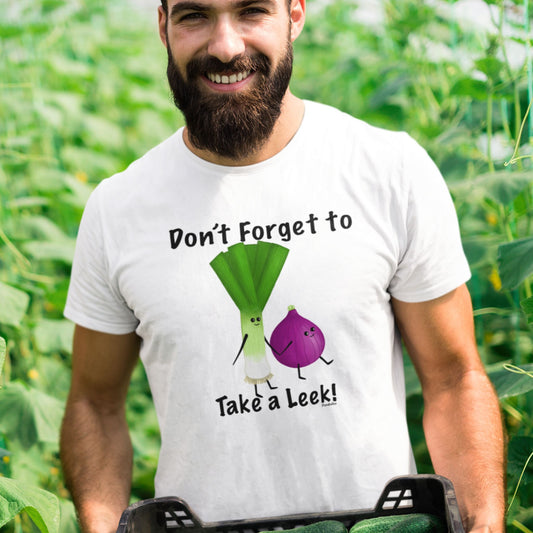 Don't Forget to Take a Leek T-Shirt | Funny Vegetable Pun Tee | Onion & Leek Graphic Shirt | Adult Unisex Humor Tee | Plant Lover Gift | Foodie Joke Shirt