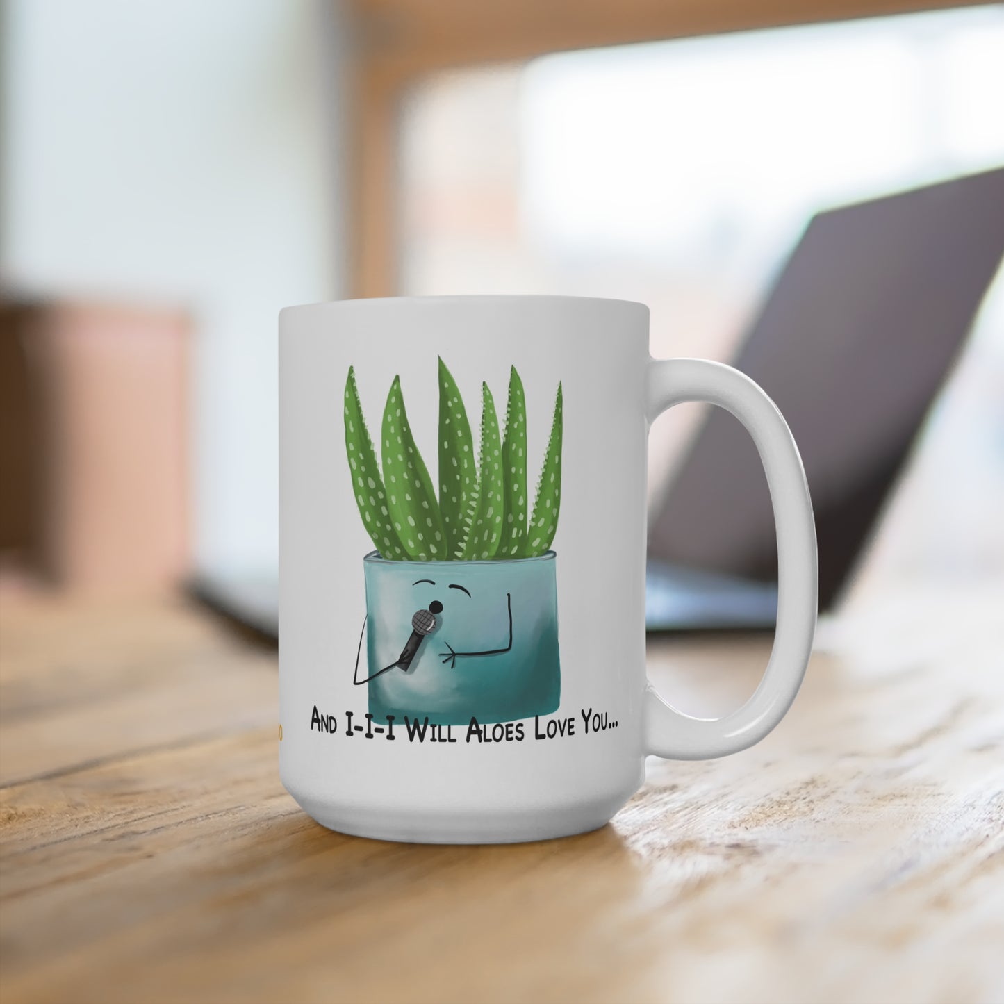 I Will Aloes Love You 15oz Mug - Punaballoo