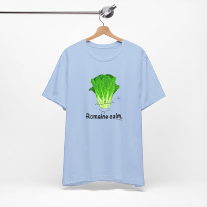 Romaine Calm Adult Unisex Lettuce Pun T-Shirt - Punaballoo