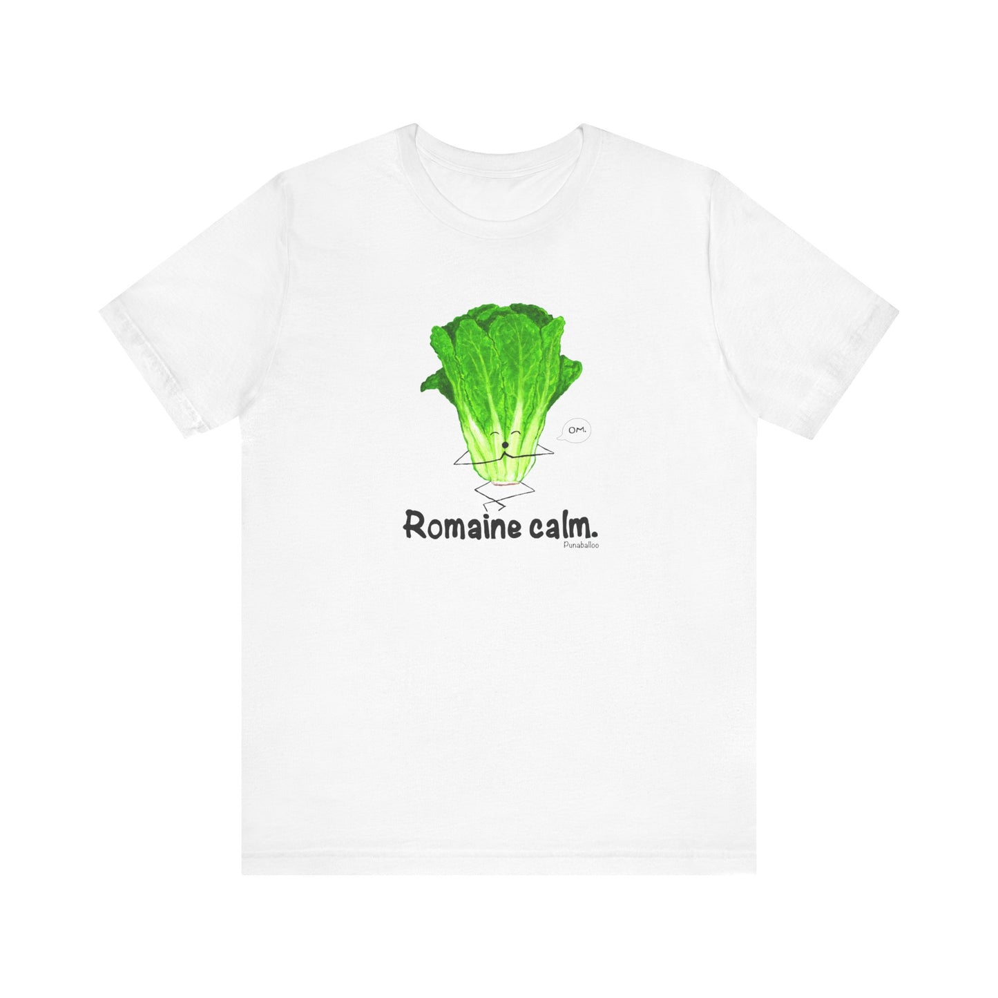 Romaine Calm Adult Unisex Lettuce Pun T-Shirt - Punaballoo