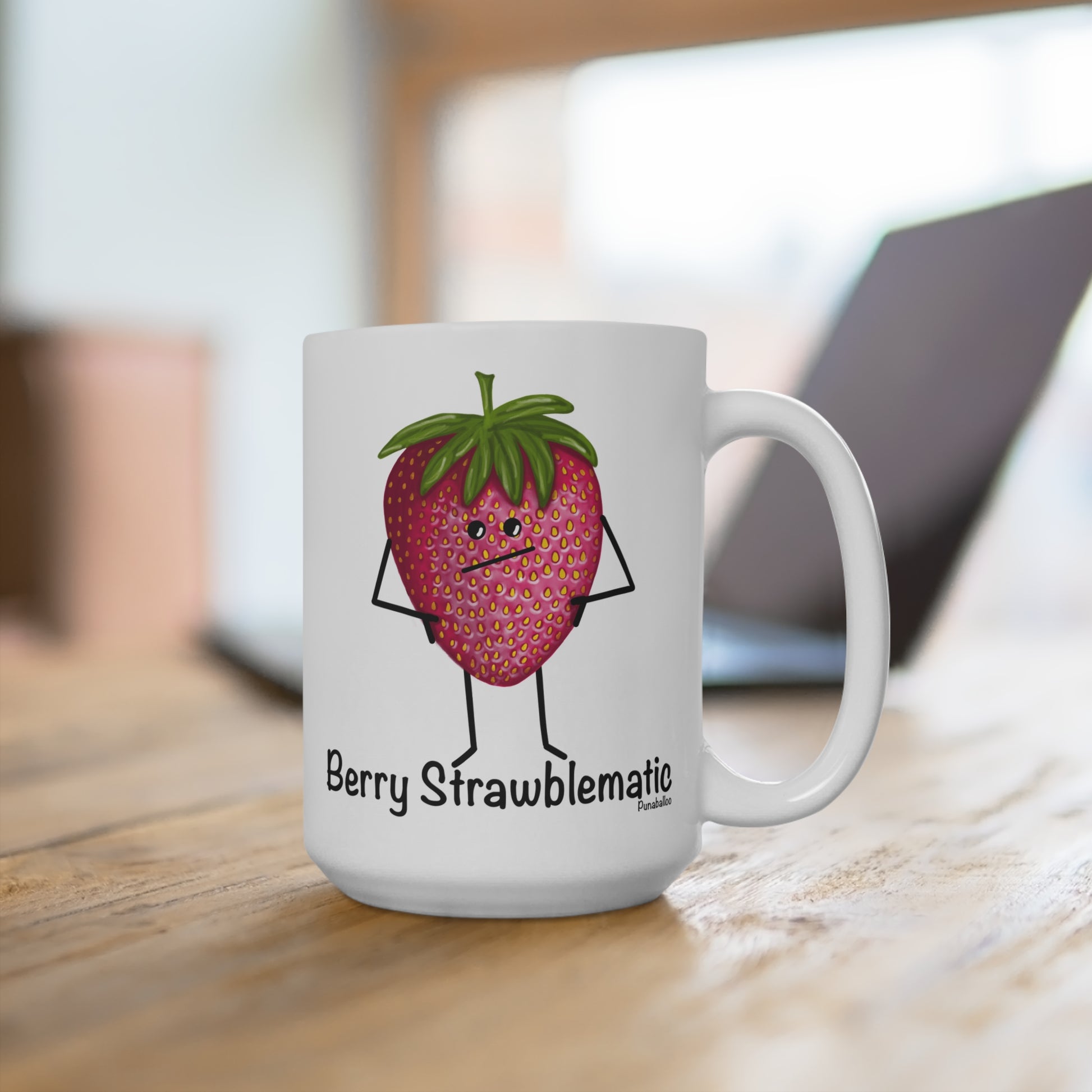 Berry Strawblematic 15oz Strawberry Pun Mug - Punaballoo