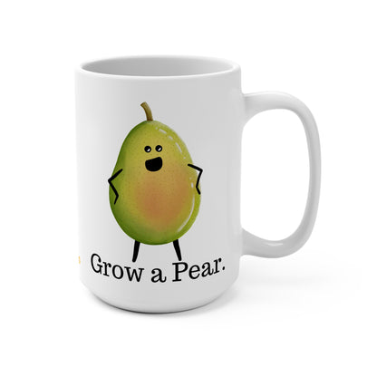 Grow A Pear 15oz Pear Pun Mug - Punaballoo