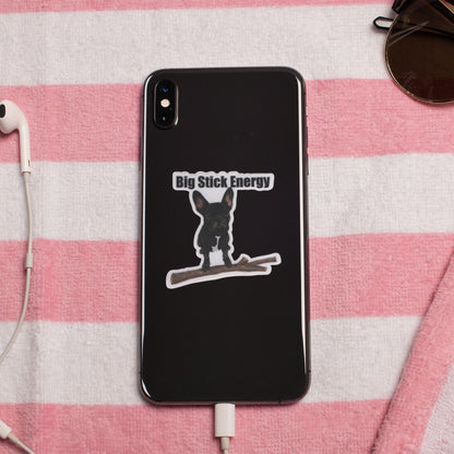 Big Stick Energy 3" Vinyl Dog Pun Sticker