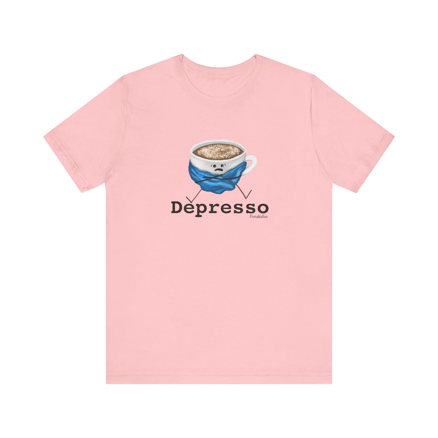 Depresso Adult Unisex Coffee Pun T-Shirt - Punaballoo