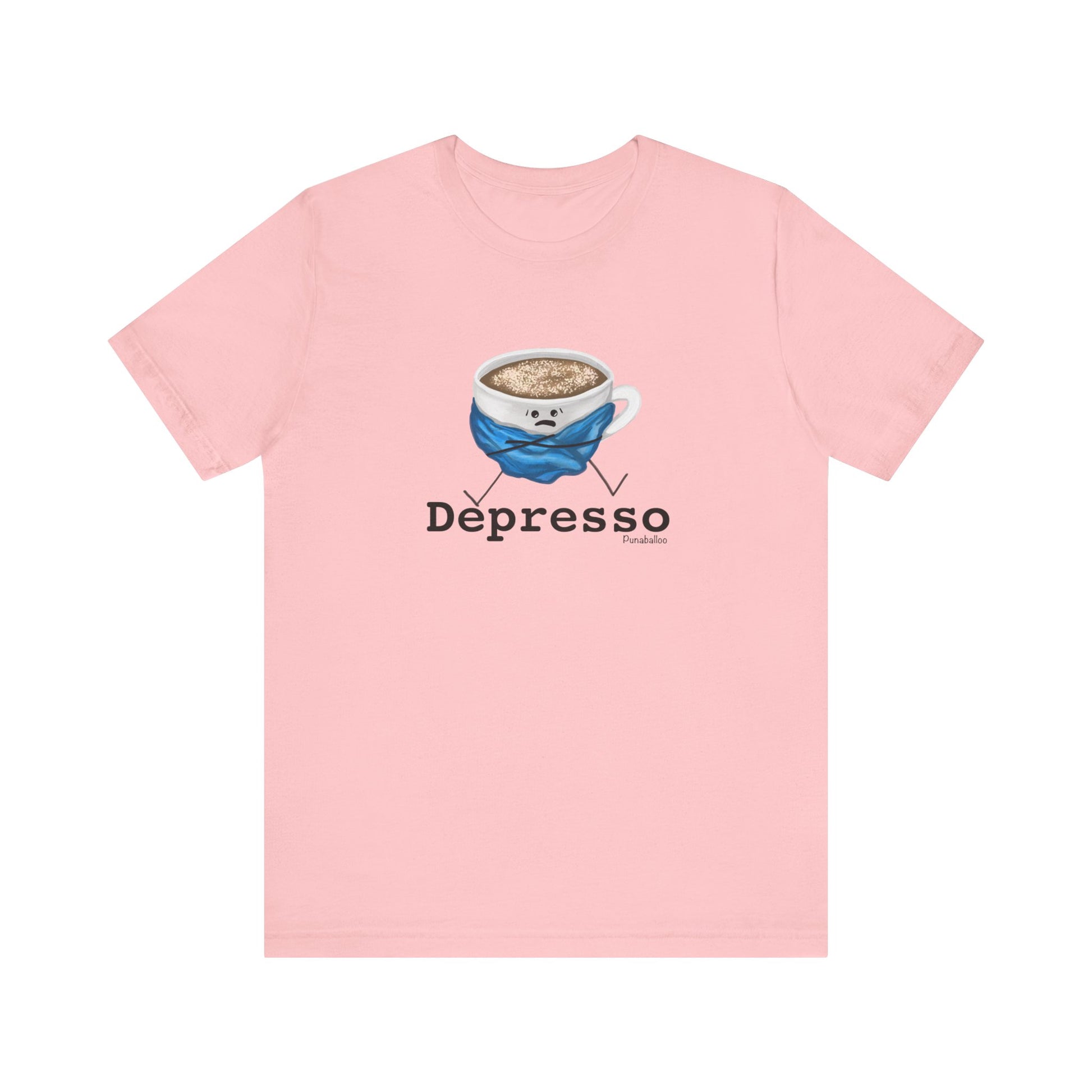 Depresso Adult Unisex Coffee Pun T-Shirt - Punaballoo