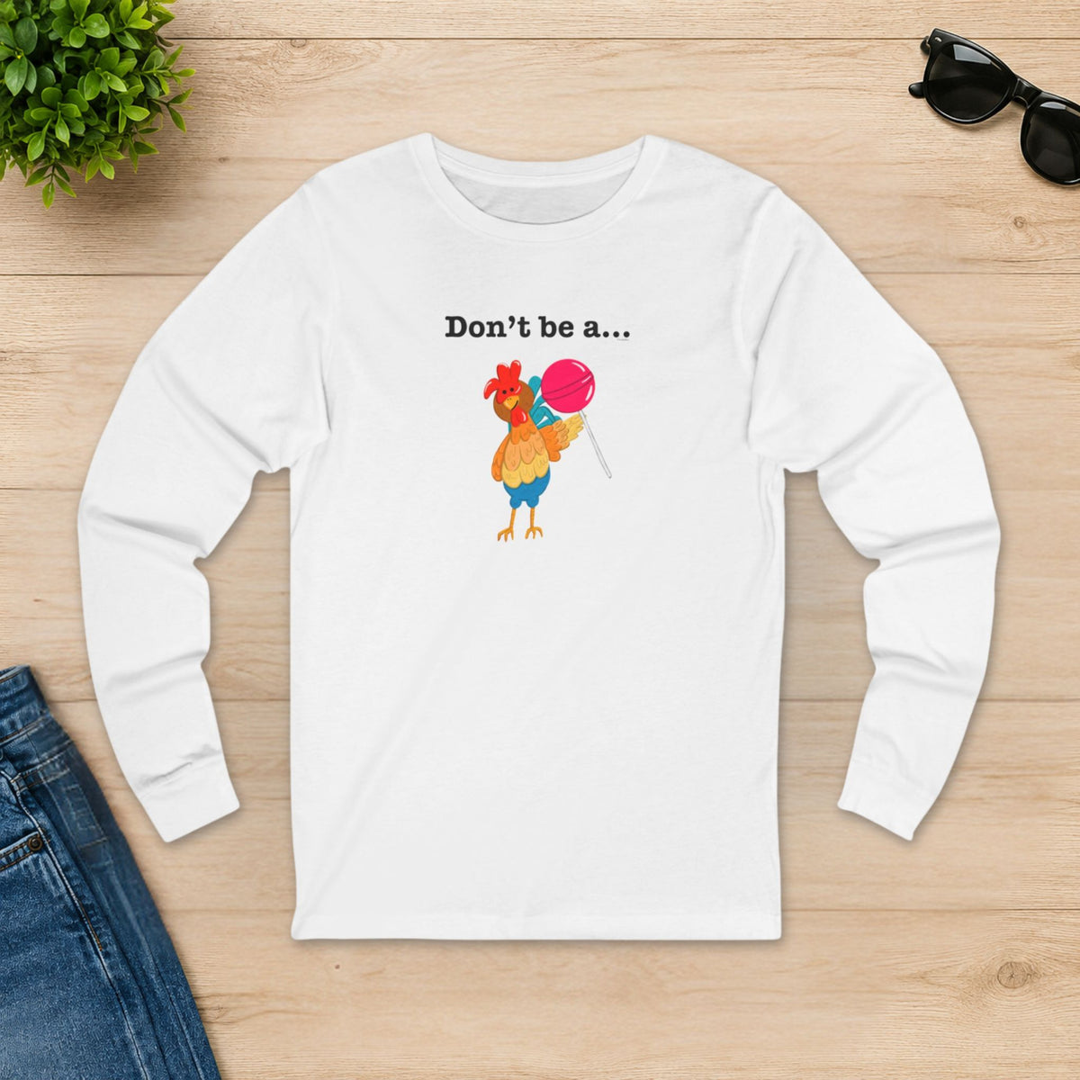 Funny rooster shirt with Don’t Be a Cocksucker design
