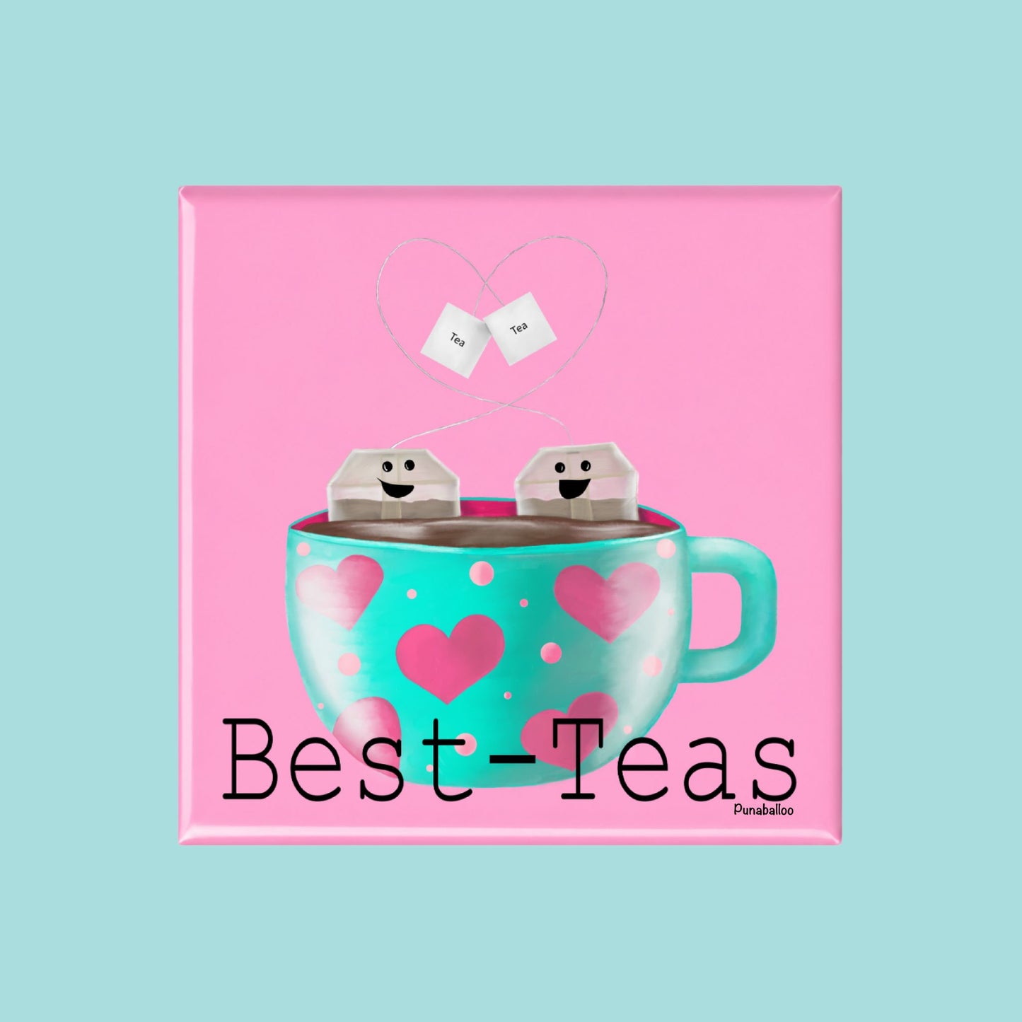 Best-Teas funny tea pun on a square pink magnet