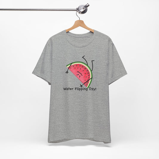 Water Flipping Day Adult Unisex Watermelon Pun Short Sleeve T-Shirt - Punaballoo