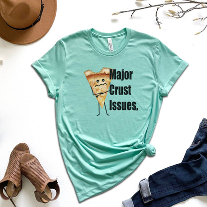 Major Crust Issues Pizza T-Shirt | Funny Unisex Graphic Tee | Pizza Lover Gift | Adult Casual Shirt | Foodie Humor Shirt | Bite Taken Pizza Tee