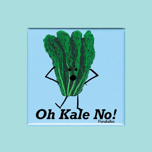 Oh Kale No funny kale pun on a square blue magnet