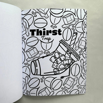 Thirst Trap iced coffee pun coloring page inside funny adult coloring book
