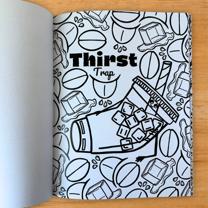 Thirst Trap Iced Coffee pun coloring page from adult coloring book