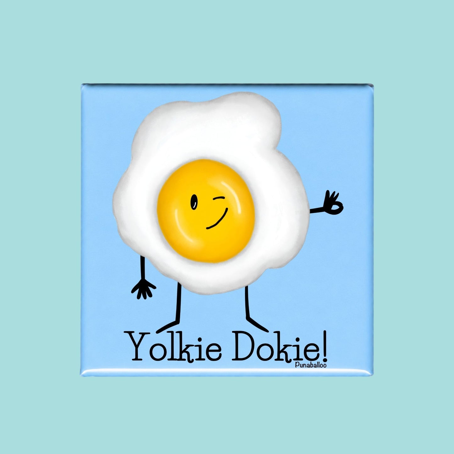 Yolkie Dokie funny egg pun on a square blue magne