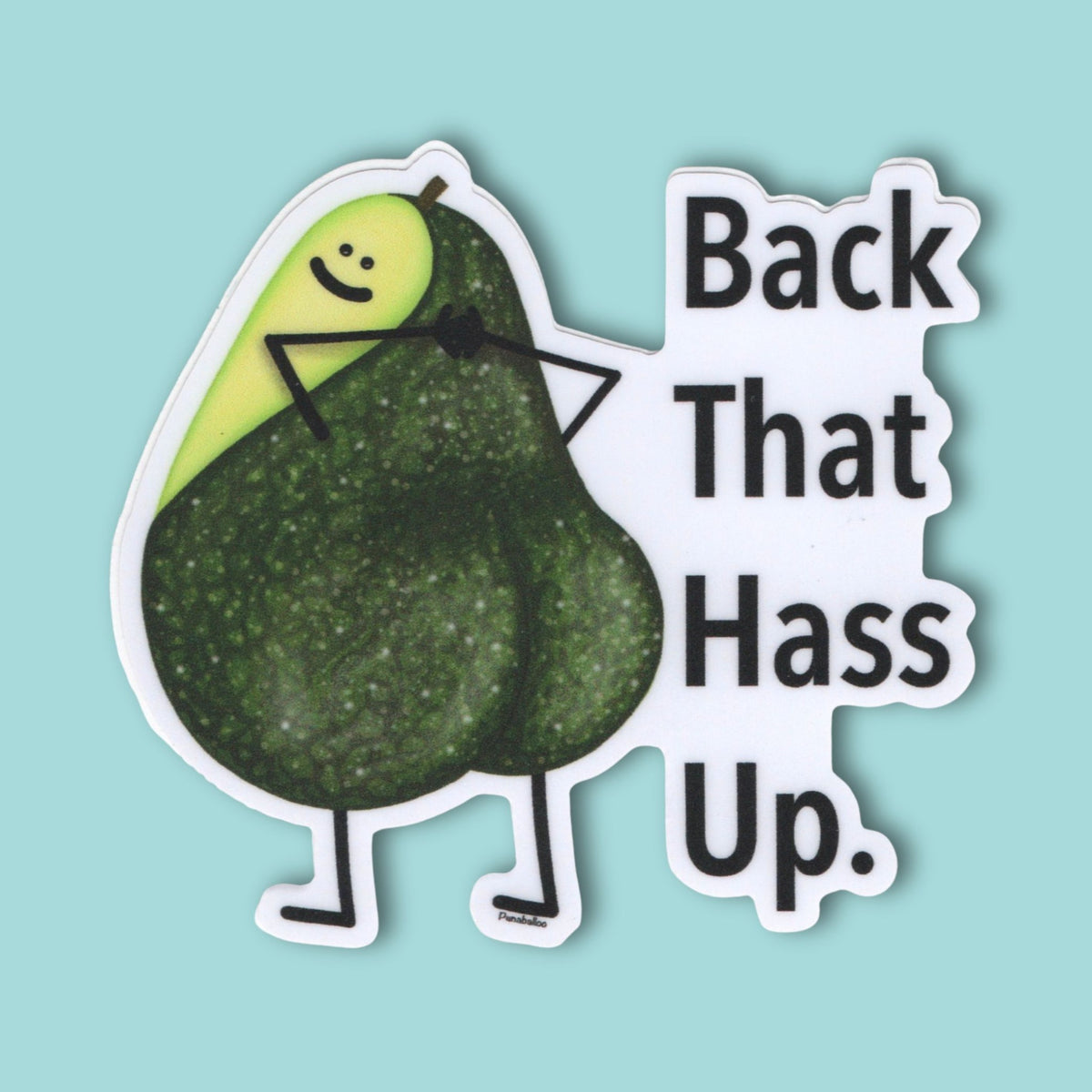 Back That Hass Up avocado pun sticker featuring a hand-drawn avocado with a butt