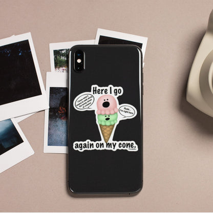 Here I Go Again on My Cone ice cream sticker displayed on a black phone case