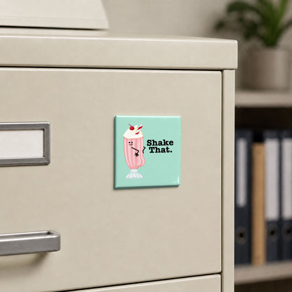 Shake That ice cream magnet displayed on a metal filing cabinet