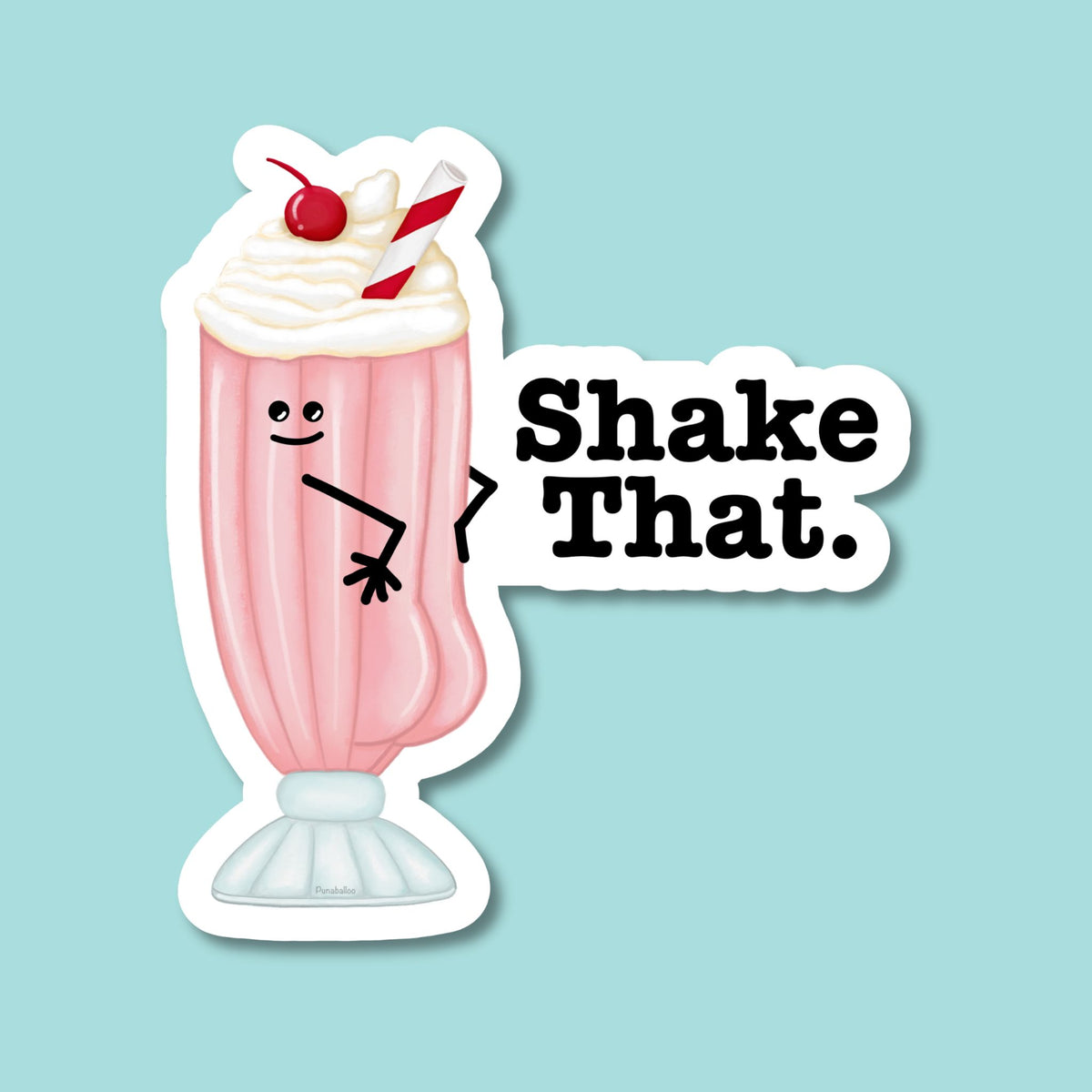 Shake That milkshake pun sticker featuring a pink shake with whipped cream and a cherry